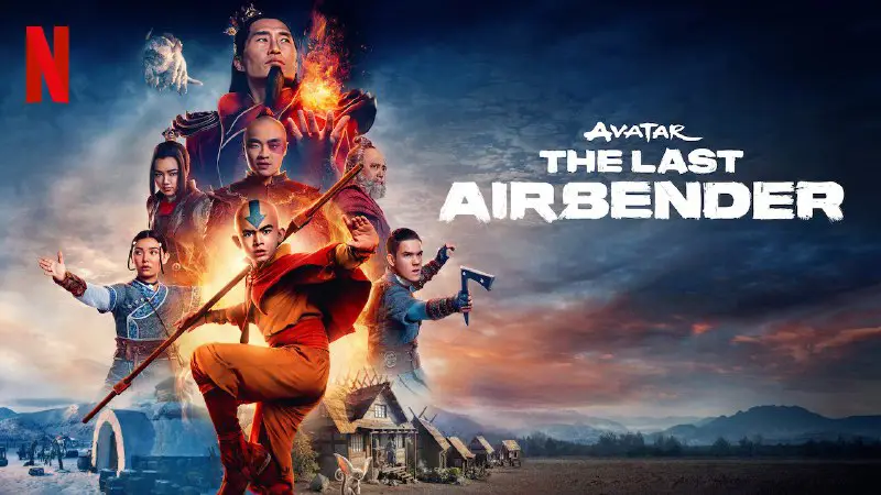 ***🎬*** Avatar: The Last Airbender (2024- …