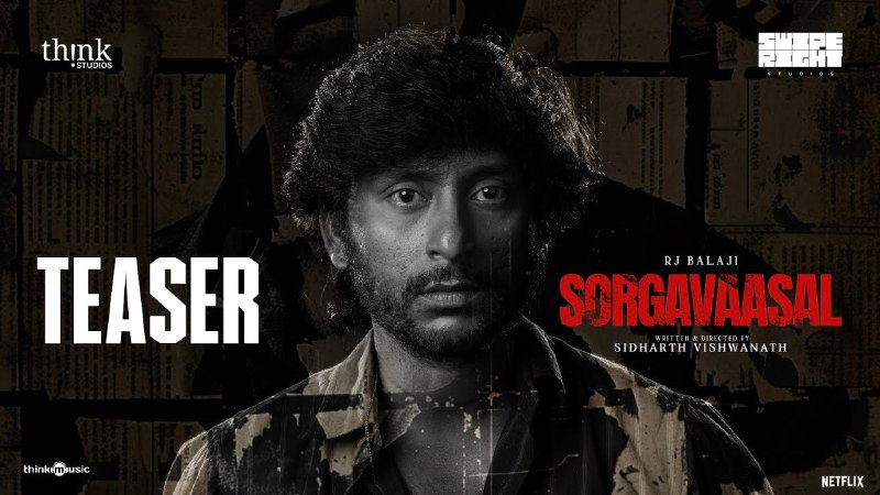 Sorgavaasal - Teaser | RJ Balaji …