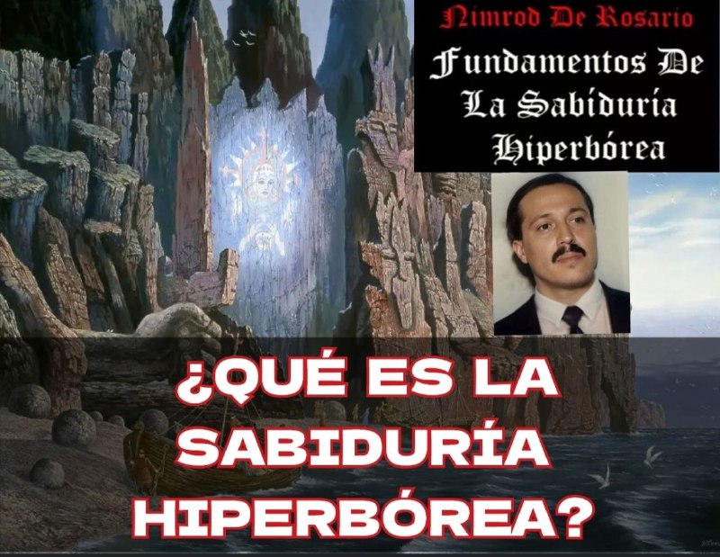 ¿Qué es la Sabiduría Hiperbórea? Parte …