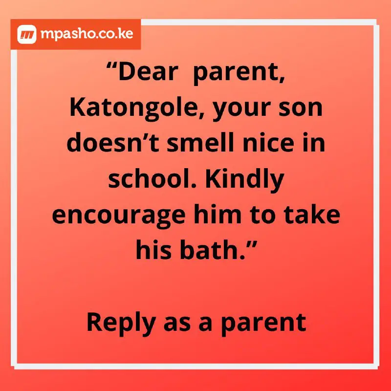 Parent replies: "Dear teacher, Katongole is …