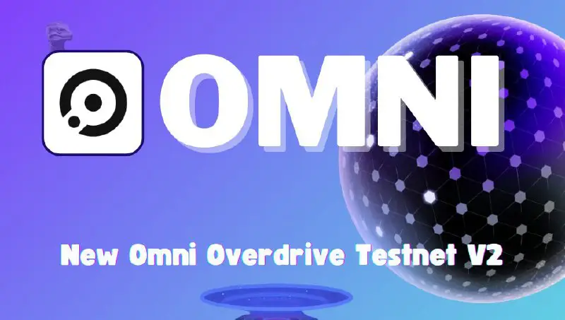 The new V2 of Omni Overdrive testnet has launched!