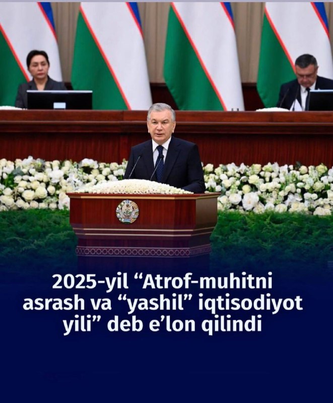 **2025-yil " Atrof-muhitni asrash va 'yashil' …