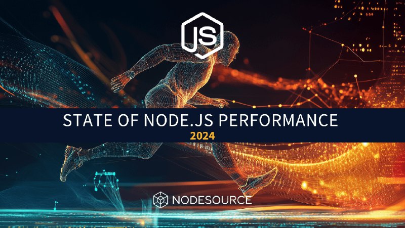 **State of Node.js Performance 2024**