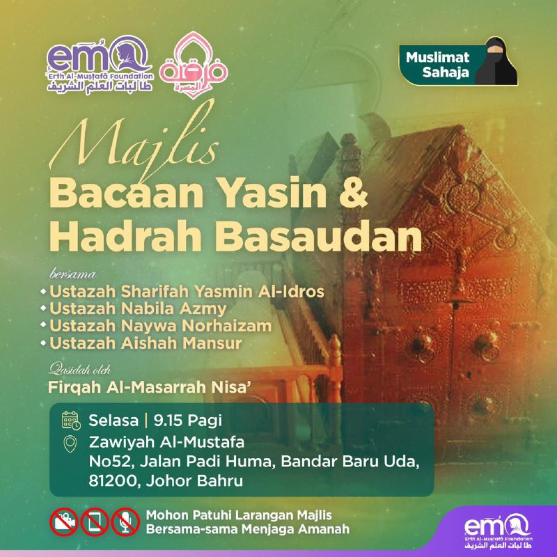 ***✨*** *MAJLIS MINGGUAN MUSLIMAT*