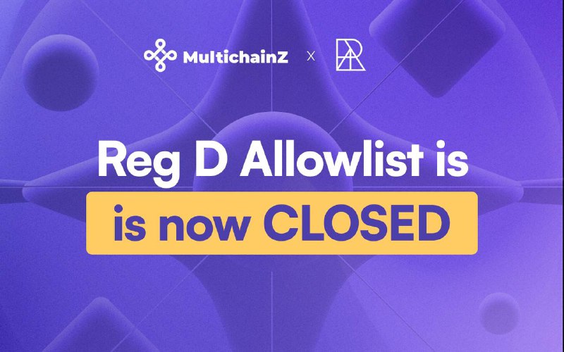 Our Reg D Allowlist registration is …