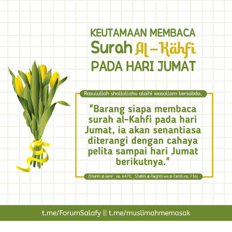 ***🌻******🍃******🌱*****KEUTAMAAN MEMBACA SURAH AL-KAHFI PADA HARI …