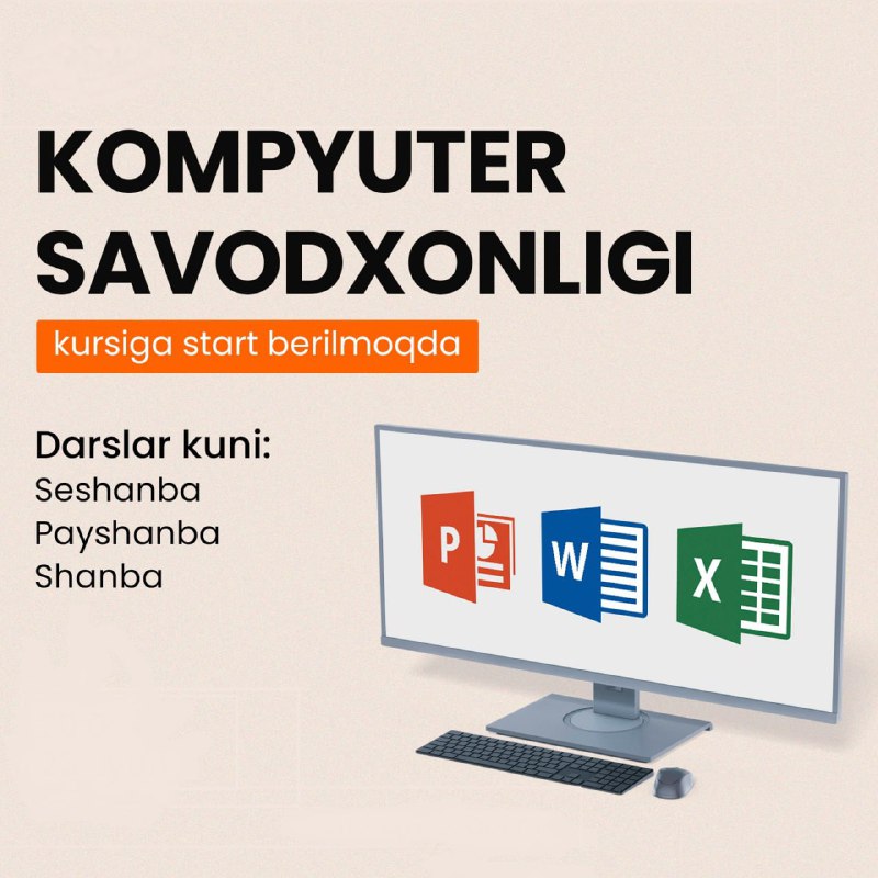 ***?*** Kompyuter savodxonligi kursi