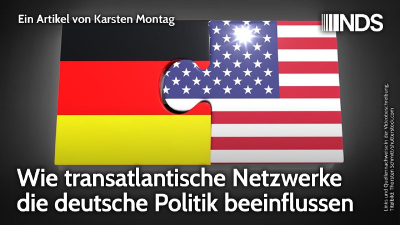 Wie transatlantische Netzwerke die deutsche Politik …