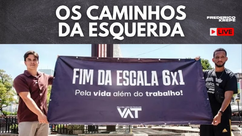 **Live - Os caminhos da esquerda**