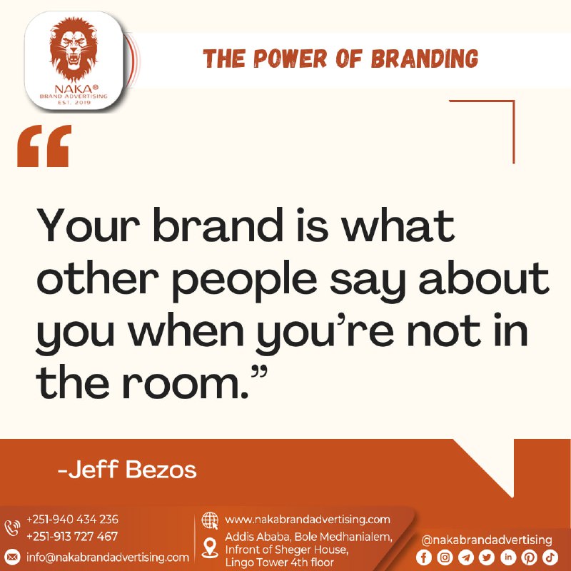 "Your brand is what other people …