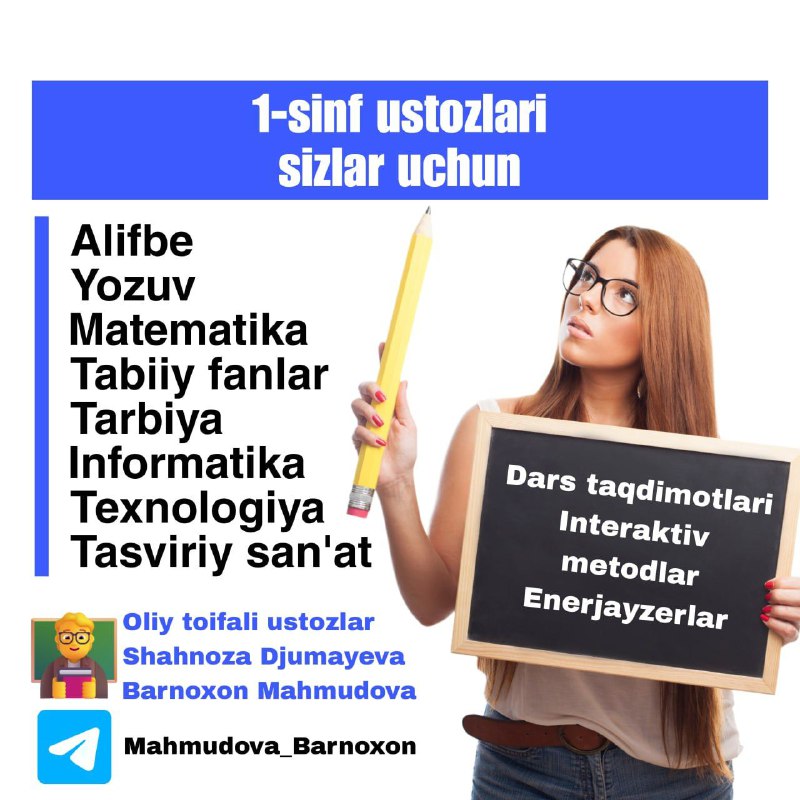 ***💥***1-SINF USTOZLARIMIZ UCHUN MAHORATLI USTOZLAR