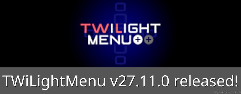 **TWiLightMenu** v27.11.0 - DSi Menu replacement …