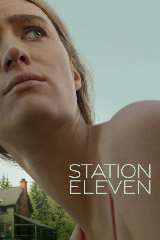 **مسلسل المغامرات والخيال Station Eleven قصير …