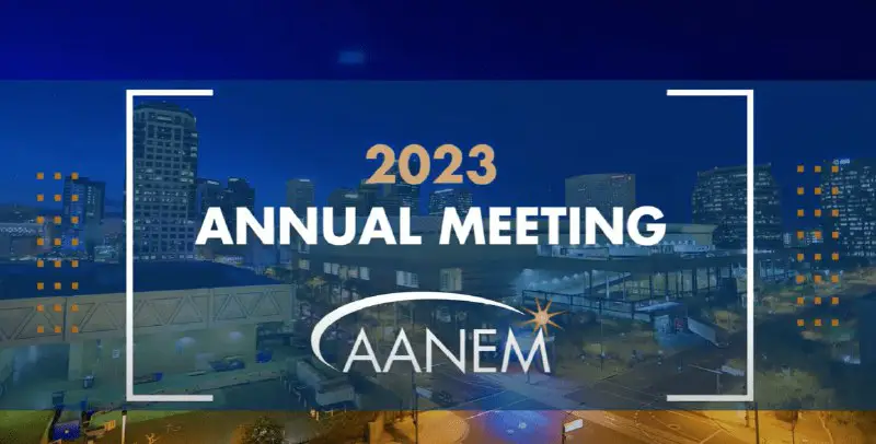 **2023 AANEM Annual Meeting Video Collection …