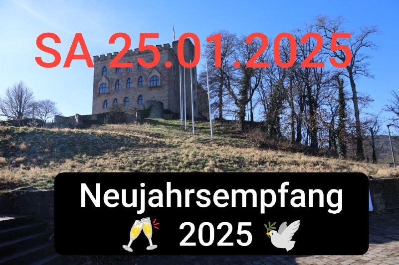 **Neujahrsempfang ***🥂*** 2025 ***🕊*****