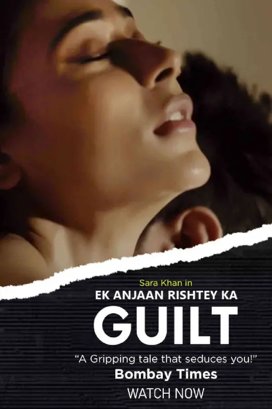 Ek Anjaan Rishtey Ka Guilt (2021) …