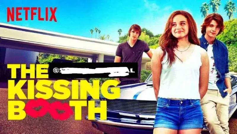 *****🎬*** Title : The Kissing Booth …