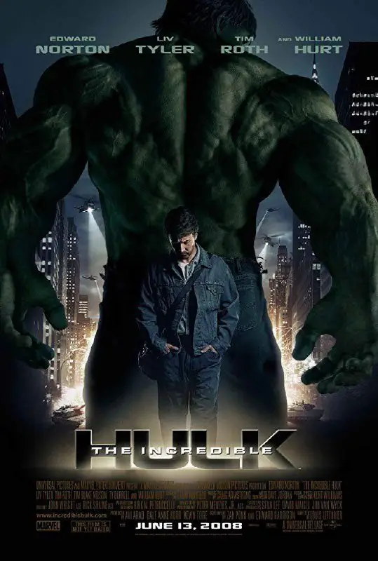 **The Incredible Hulk (2008)**