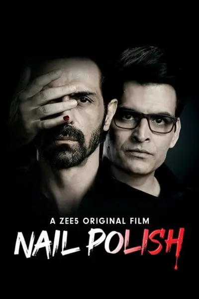 ***🎬*** Nail Polish ( 2021 )