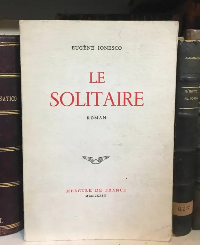 Le solitare/ Eugène Ionesco/ 1973 Mercure …
