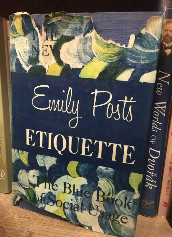 Etiquette: The Blue book of social …