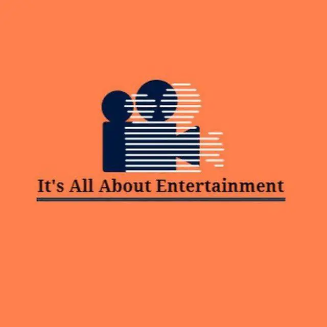 "All about entertainment"