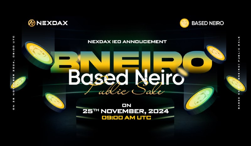 ***📍***NexDAX IEO Announcement - Based Neiro …