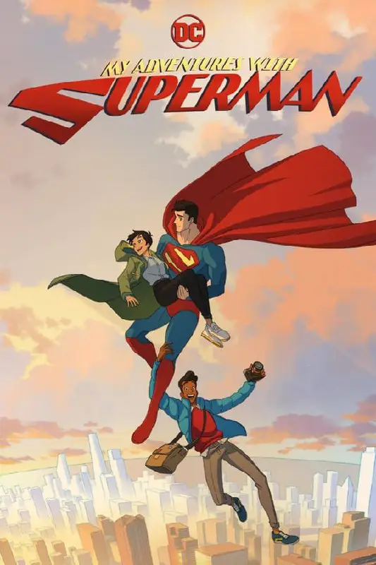 My Adventures With Superman S01 (Episodes 9 Added) | TV Series