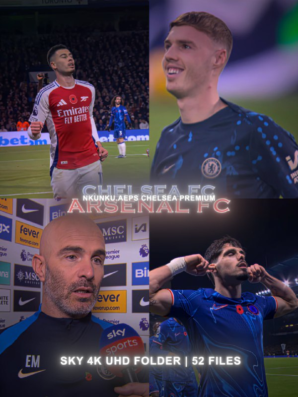 Chelsea Vs Arsenal 4K UHD Folder …