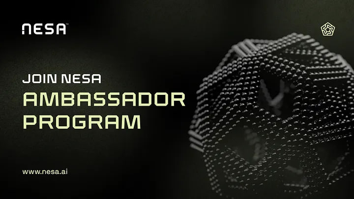 **Nesa** [запускает](https://medium.com/@Nesa_AI/nesa-ambassador-program-5f94b1d84e93) *амбассадорскую программу*!