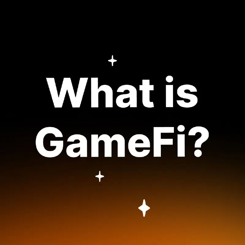 **What is GameFi?**