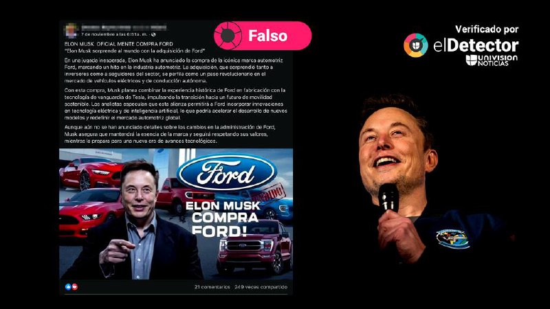 [‌](https://www.univision.com/noticias/elon-musk-no-compro-la-empresa-fabricante-de-automoviles-ford?utm_campaign=Univision+Noticias&amp;utm_content=sprout&amp;utm_medium=social&amp;utm_source=twitter)***❌*** Elon Musk NO compró la …