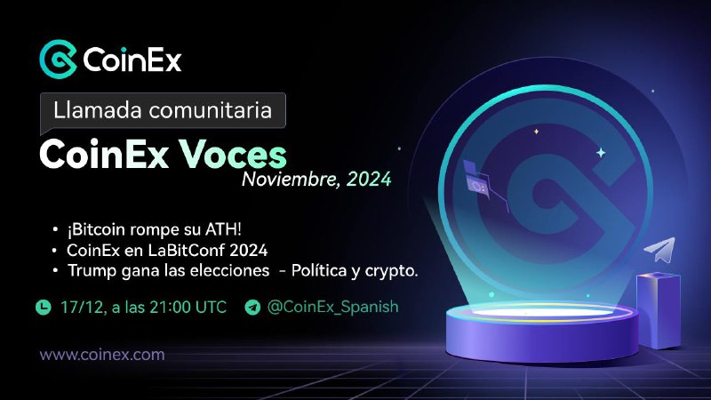 [***📣***](https://telegra.ph/file/0f29002911cfe2bc71a1f.png)**¡Mañana tenemos CoinEx Voces de Noviembre, …