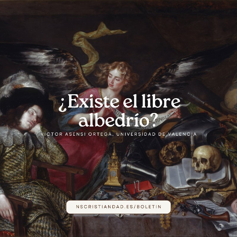 [**¿Existe el libre albedrío?**](https://nscristiandad.es/existe-el-libre-albedrio/)