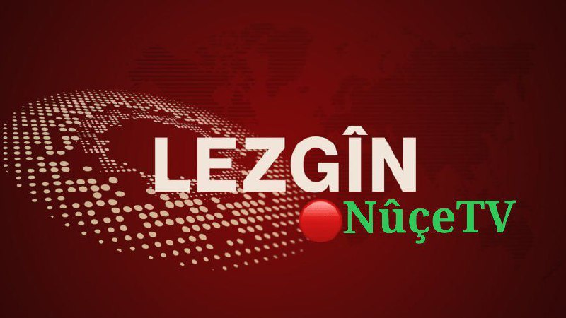 ***🔴*** LEZGÎN