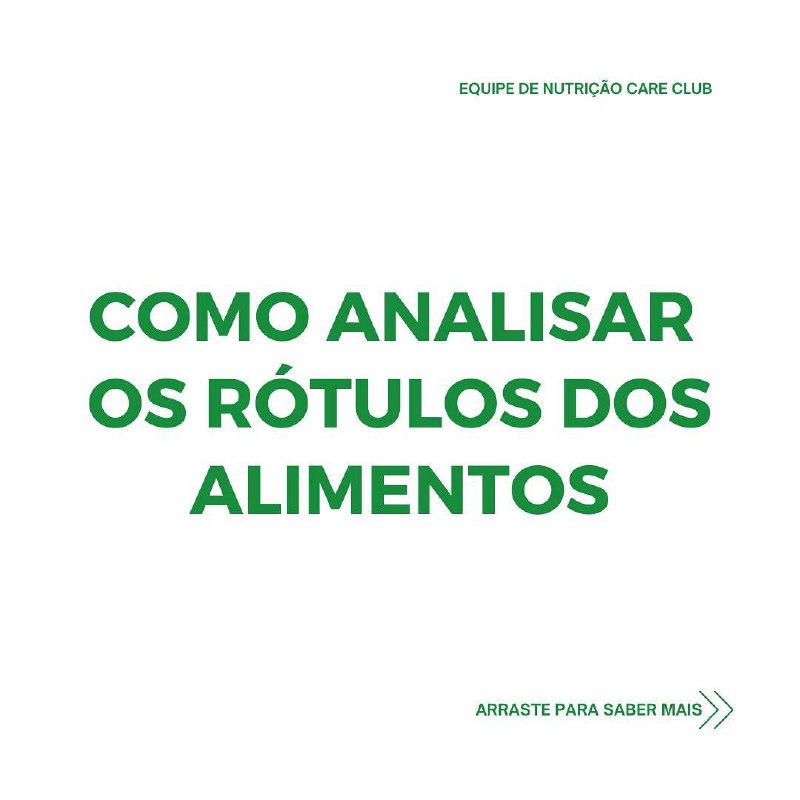 VOCÊ SABE ANALISAR RÓTULOS DE ALIMENTOS?