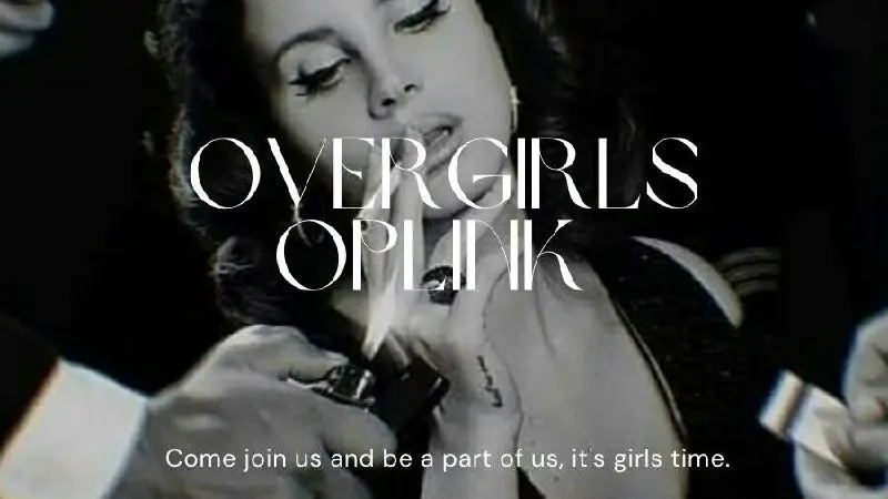 ✪ hi ladies **overgirl's oplink** the …