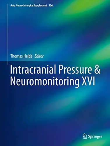 Intracranial Pressure &amp; Neuromonitoring XVI: 126