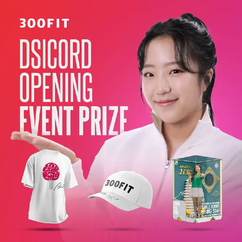 **[300 FIT Discord Opening Event Prizes …