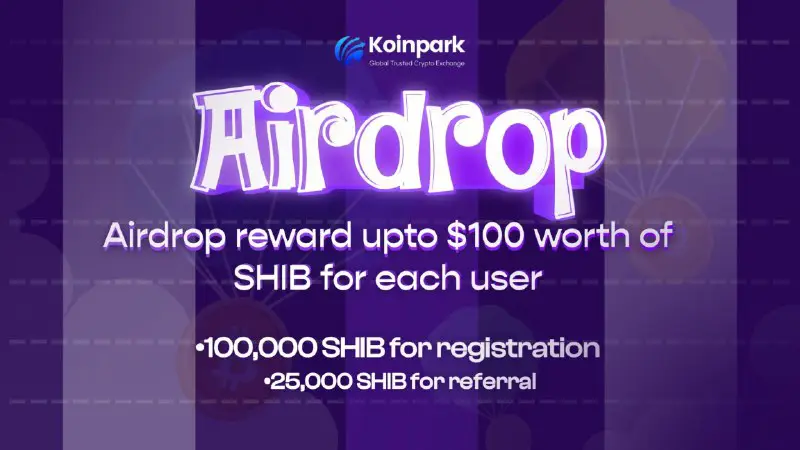 *****⚡️*** KOINPARK BIG AIRDROP CAMPAIGN IS …