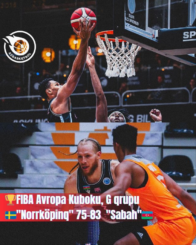 "Sabah" FIBA Avropa Kubokunun G qrupunda …