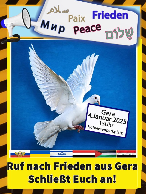 *****🕊*** Premiere: Lagerübergreifende Friedensdemo in Gera** …