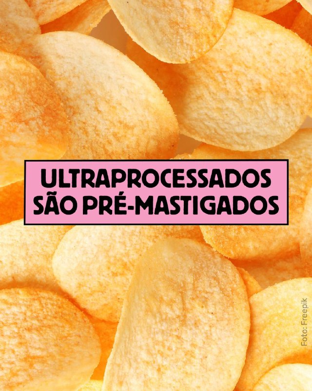 ***🍫*** Os ultraprocessados prejudicam a saúde …