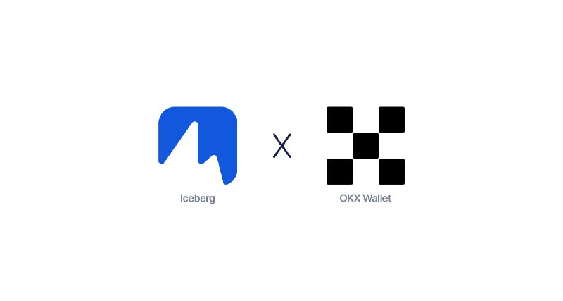 Iceberg x OKX Wallet