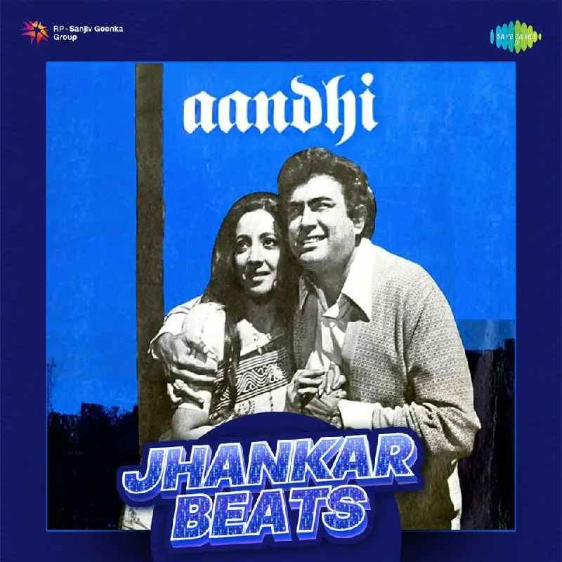 ***💽*** Album: Aandhi - Jhankar Beats