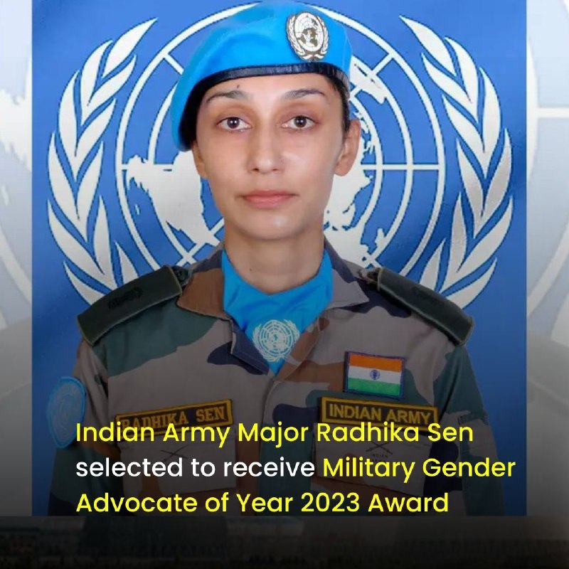 ***📝*** **Indian Army Major Radhika Sen** …