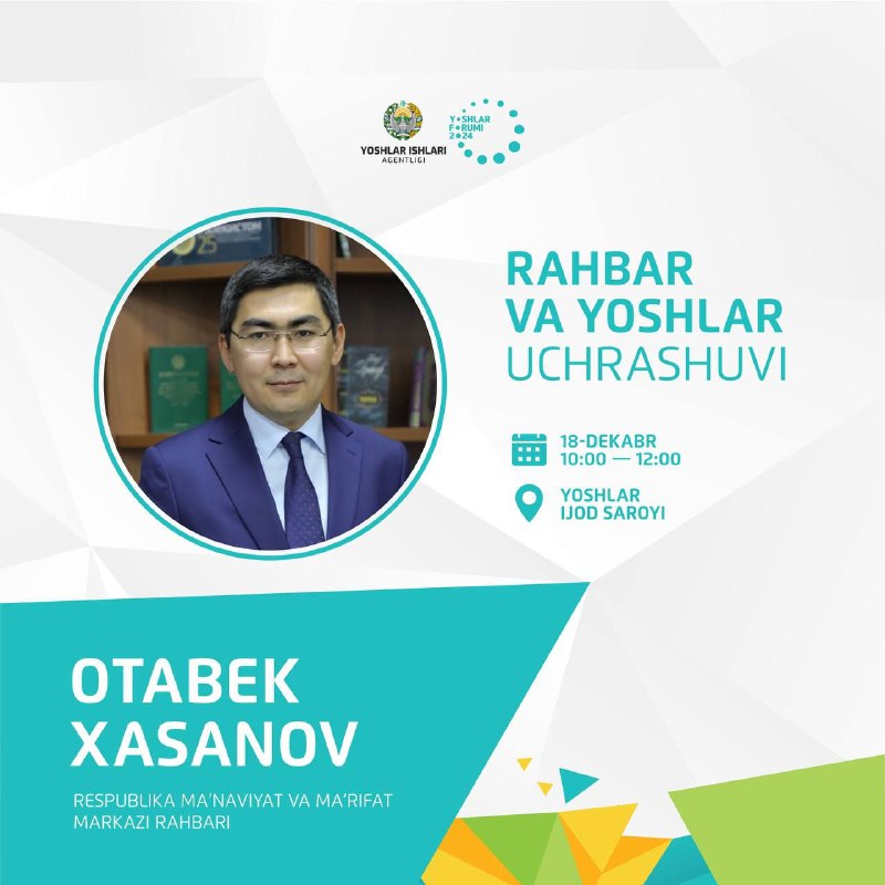 **Aziz yoshlar, 18-dekabr kuni sizlar bilan …