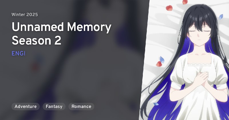 *****🖥️*** *Unnamed Memory Season 2***