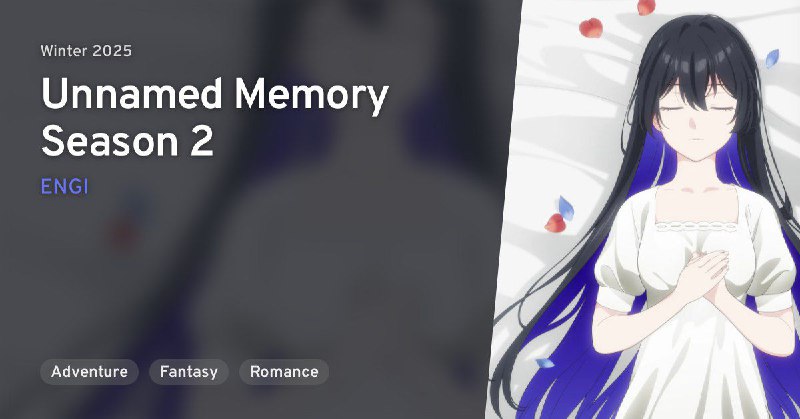 **Unnamed Memory Season 2**