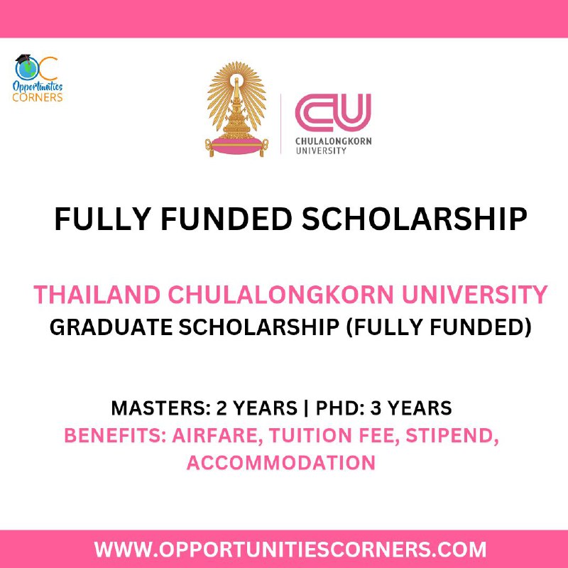 Thailand ***🇹🇭*** Chulalongkorn University Graduate Scholarship …